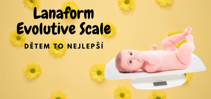 Lanaform Kojenecká váha Evolutive Scale